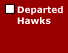 Departed Hawks